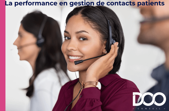 Qu’est-ce qu’un centre de contact patient performant ?